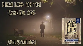 Here Lies Playthrough Case No. 003 | FULL SPOILERS!