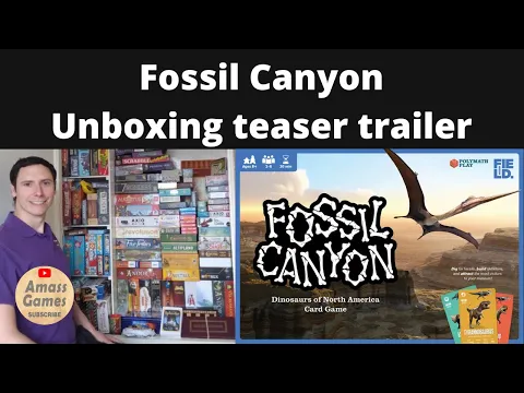 Fossil Canyon board game - unboxing teaser trailer preview dinosaur and co-op educational AmassGames