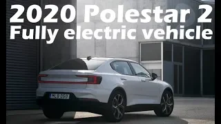 2020 Polestar 2 100% EV Revealed!