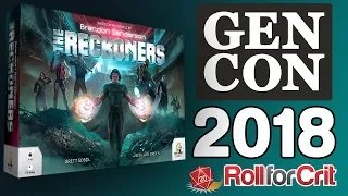 The Reckoners Impressions | Gen Con 2018