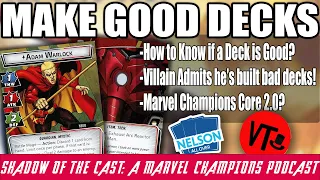 Ep. 27 How To Know When A Deck is Good? - Shadow of the Cast with @VillainTheory