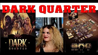 Dark Quarter Crowdfunding Review by Jennie and Jason of The Game Warrior