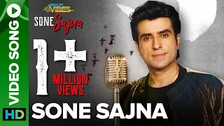 Sone Sajna – Full Video Song | Ajay Keswani, Sanjeev Ajay | Krishika Lulla