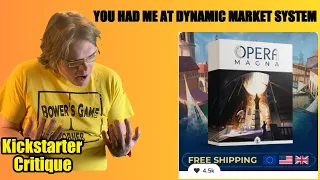 Opera Magna (B+) You Had Me At Dynamic Market System - Kickstarter Critique Review