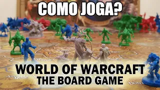 Como Joga - World of Warcraft: The Board Game