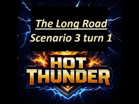 The Long Road Scenario 3 Turn 1 from Flying Pig Games