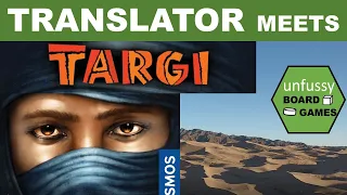 Translator Meets Targi The Board Game