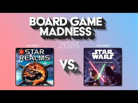 #11 Star Realms vs #22 Star Wars deckbuilding game - Board Game Madness 2024