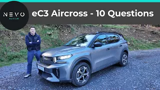 Citroen eC3 Aircross  - Top 10 Questions and My 2 Favourite Things!