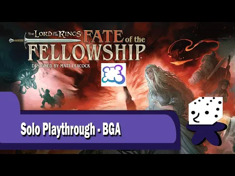 Lord of The Rings: Fate of the Fellowship - Solo On BGA