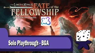 Lord of The Rings: Fate of the Fellowship - Solo On BGA