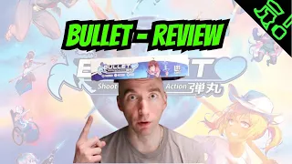 Review LoG #5 - Bullet Gameplay and Review