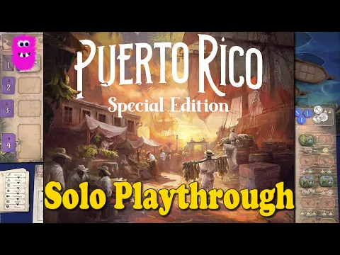 Puerto Rico 1897: Special Edition, Solo Playthrough with Puertoma