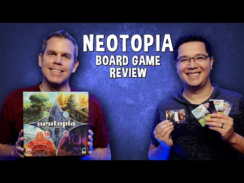 Review of Neotopia - Futuristic City Tile Placement Board Game