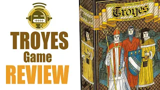 Troyes board game REVIEW with Boris