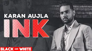 Ink (Official B&W Video) | Karan Aujla | J Statik | Latest Punjabi Songs 2020 | Speed Records