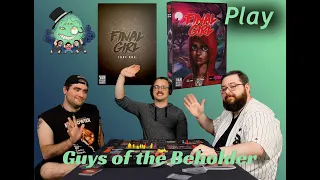 Final Girl Setup and Instructions Guys of Beholder