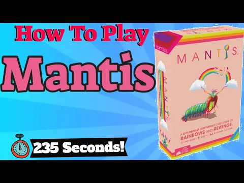 How To Play Mantis