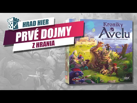 Hrad Hier: Kroniky Avelu - Prvé dojmy