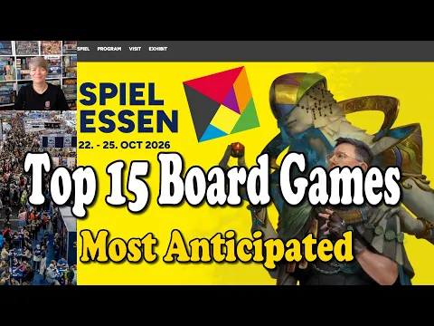 Most Anticipated Games From Spiel Essen 2026 - Can you guess any of the games?