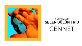 Selen Gülün - Cennet (Official Audio Video)