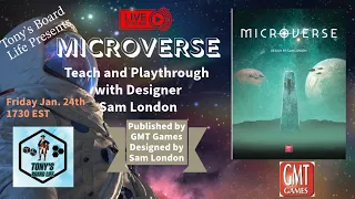 Microverse Teach and Playthrough with Designer Sam London