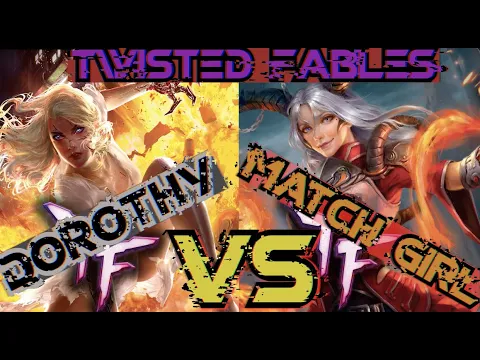 SMGSLT Playthrough - [Twisted Fables] Dorothy VS Match Girl
