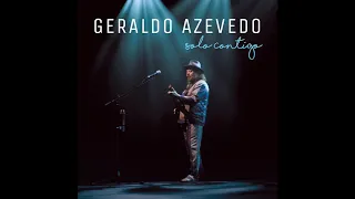Geraldo Azevedo - Letras Negras (Ao Vivo)
