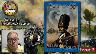 Fallen Eagle II - Plancenoit Scenario - Episode 2 - THE STEAMROLLER!