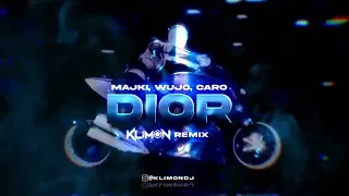 Majki, Wujo, Caro - Dior (Klimon Remix)