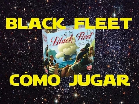 Black Fleet: Cómo Jugar/Tutorial