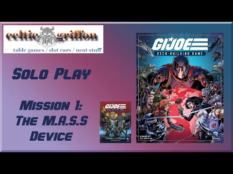 G.I. Joe Deck Building Game Solo Mission 1 / with Shadow of the Serpent cards / by Renegade Games
