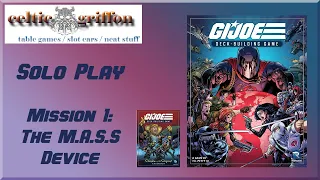 G.I. Joe Deck Building Game Solo Mission 1 / with Shadow of the Serpent cards / by Renegade Games