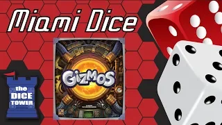 Miami Dice: Gizmos