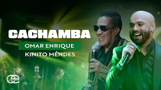 Cachamba, Omar Enrique, Kinito Méndez - Video Oficial