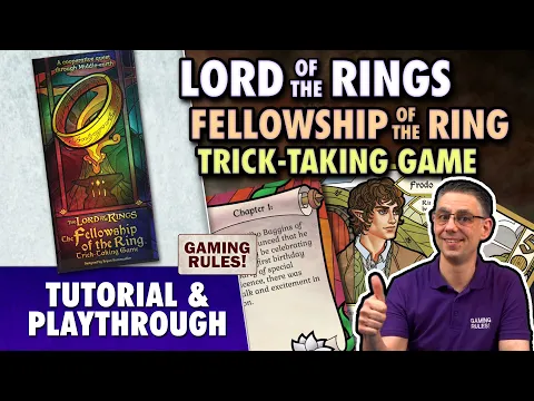 Lord of the Rings: Trick-Taking Game - Tutorial & Playthrough