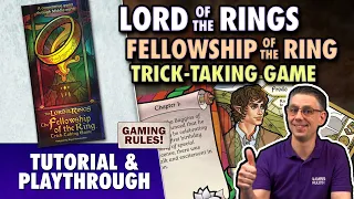 Lord of the Rings: Trick-Taking Game - Tutorial & Playthrough