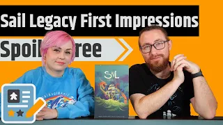 Sail Legacy First Impressions - Spoiler Free Thoughts After 9 Games