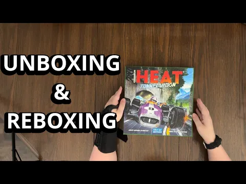 Heat: Tunnel Vision Expansion - Board Game Unboxing & Reboxing - What's in the Box?