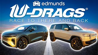 U-DRAGS RACE: Lucid Gravity vs. Rivian R1S | Handling, Quarter Mile & More