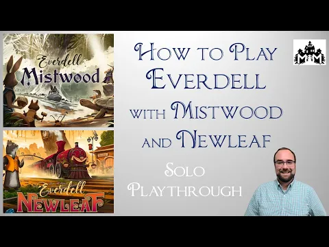 How to Play Everdell with Mistwood and Newleaf (with Solo Playthrough)