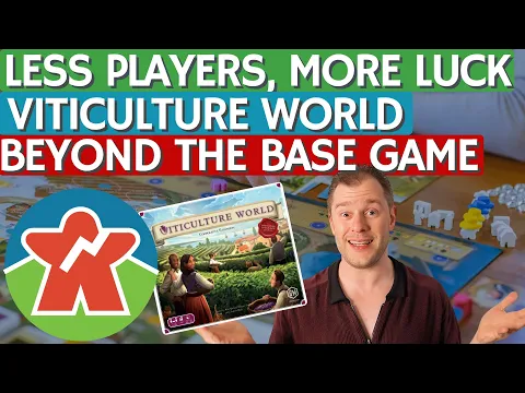Viticulture World Review - Beyond The Base Game - Less Players, Yet More Luck