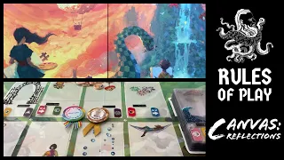 How to Play #25 - Canvas: Reflections