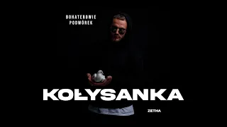 ZetHa - Kołysanka (prod. BL Beatz)