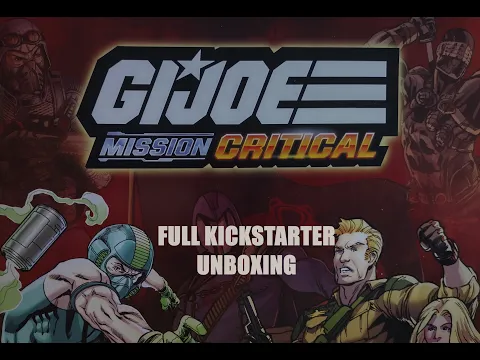 G.I. Joe Mission Critical by Renegade Games and Hasbro Full Kickstarter Unboxing