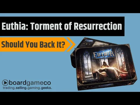 Euthia: Torment of Resurrection - Should You Back It?