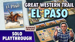Great Western Trail: El Paso - Solo Playthrough