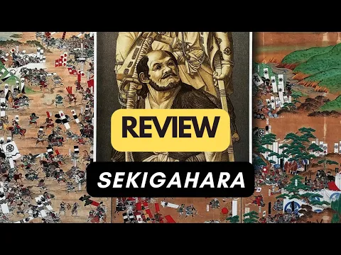 (859) Sekigahara: The Unification of Japan - review (ENG)
