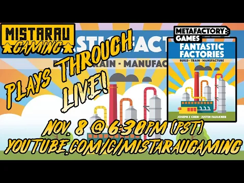 Mista Rau Gaming LIVE! Fantastic Factories