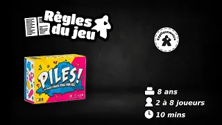 PILES règle du jeu #expliquemoica